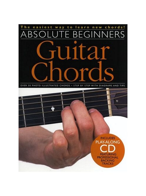 Absolute Beginners - GUITAR CHORDS - The Easyest Way To Learn New Chords!