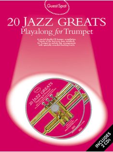   Guest Spot:  20 Jazz Greats-Playalong for Trumpet- CD melléklettel