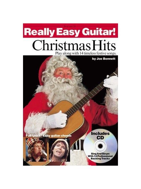 Christmas Hits-Really Easy Guitar-Play along with 14 timeless fetive songs-Includes CD
