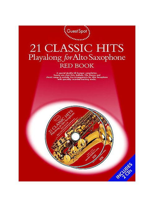 Guest Spot 21 Classic Hits:  szaxofonra-2 CD melléklettel