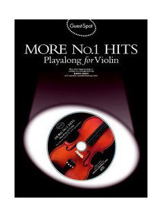   Guest Spot More No.1 HIts:  Playalong for Violin- CD melléklettel