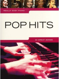 Really Easy Piano-POP HITS - 22 Great Songs