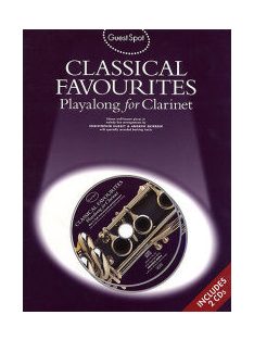   Guest Spot Classical Favourites:  Playalong for Clarinet- CD melléklettel