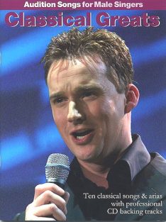 Audition Songs For Male Singers - Classical Greats