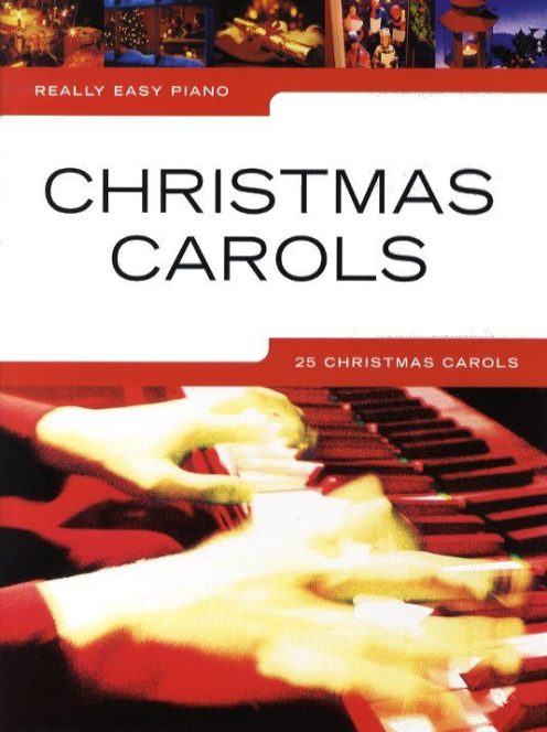 Really Easy Piano:  Christmas Carols