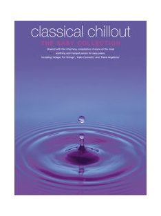 Classical Chillout-The Easy Collection