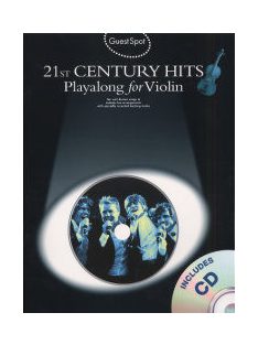   Guest Spot 21st Century Hits: Playalong for Violni- CD melléklettel