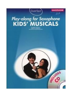   Guest Spot-Kids' Musicals:  szaxofonra- CD melléklettel