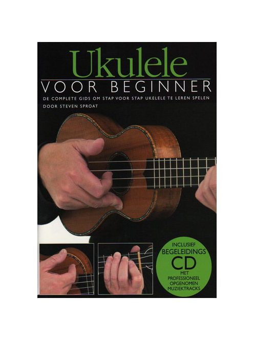 Ukulele:  Voor Beginner - CD melléklettel