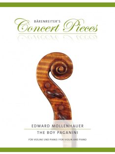   Barenreiter's Concert Pieces - Edward Mollenhauer: The Infant Paganini-For Violin and Piano