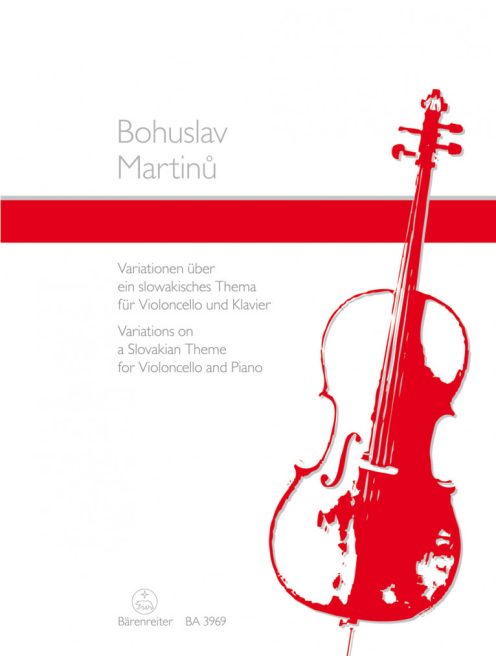 Bohuslav Martinú: Variations on a Slovakian Theme for Violoncello and Piano