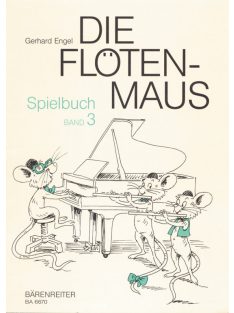 Engel, Gerhard: Die Flötenmaus. Spielbuch