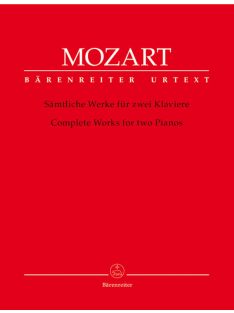 Wolfgang Amadeus Mozart: Complete Works for Two Pianos
