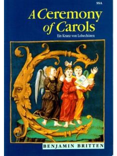 Benjamin Britten: A Ceremony os Carols