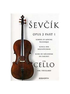 Ševčík: Cello Studies: School Of Bowing Technique Part 1