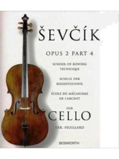 Ševčík: Cello Studies: School Of Bowing Technique Part 4