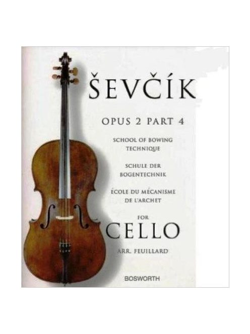 Ševčík: Cello Studies: School Of Bowing Technique Part 4