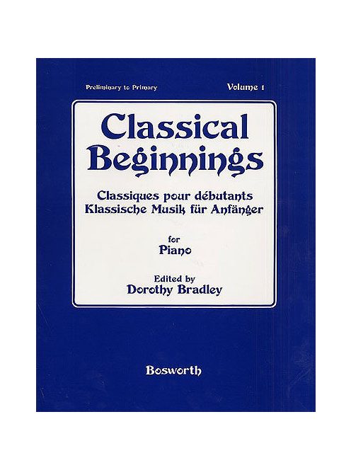 Dorothy Bradley:  Classical Beginnings Vol.1