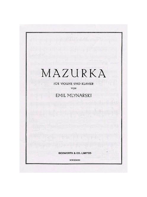 Emil Mlynarski:  Mazurka For Violin And Piano