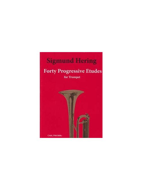 Sigmund Hering:  Forty Progressive Etudes for Trumpet M060044267