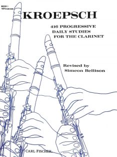   F.Kroepsch: 416 Progressive Daily Studies for the Clarinet - Book 1
