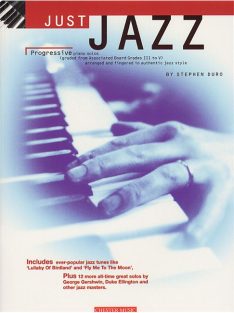 Just JAZZ - Progressive Piano Solos-By Stephen Buro