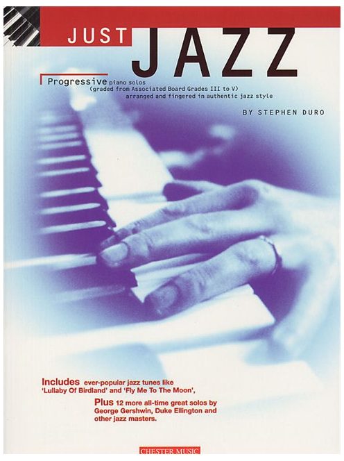 Just JAZZ - Progressive Piano Solos-By Stephen Buro