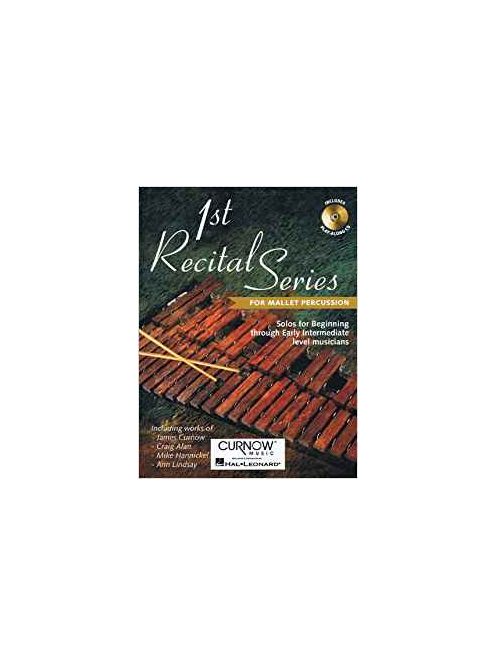1st Recital Series - For Mallet Percussion-Incl.Play-Along CD