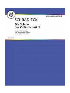 Schradieck, Heinrich: Die Schule der Violintechnik I.