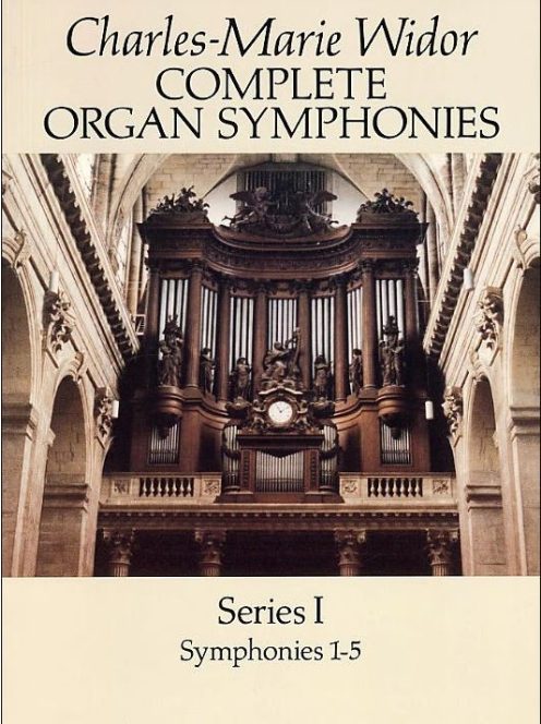 Widor: Complete Organ Symphones