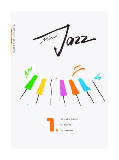 Manfred Schmitz:  Mini Jazz 1.-két kézre