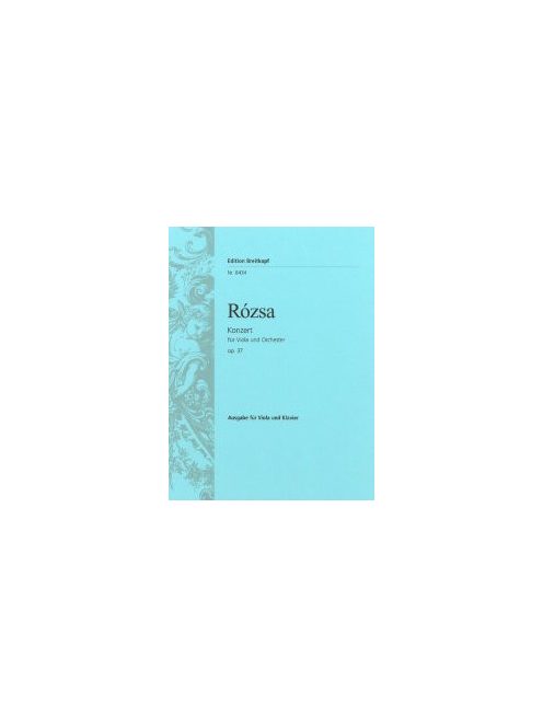 Rózsa Miklos:  Konzert für Violoncello ud Orchester Op.32-cselló,zongora