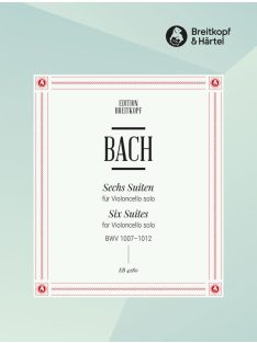 Bach, Johann Sebastian: 6 Suites BWV 1007-1012