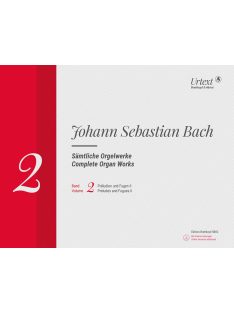Bach, Johann Sebastian: Complete Organ Works - Urtext 2