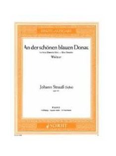 Johann Strauss jun.:  An der schönen blauen Dunau Op.314