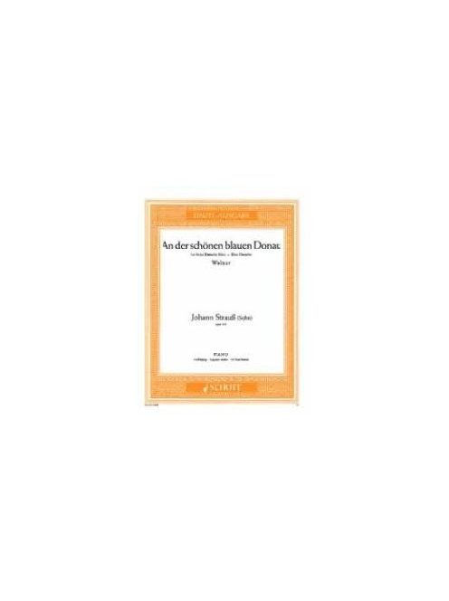 Johann Strauss jun.:  An der schönen blauen Dunau Op.314