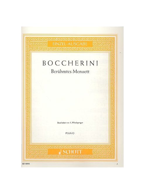 Boccerini: Berühmtes MenuettOp.13 No 5.  E-Dur (Lothar Windsperger átdolgozásában)