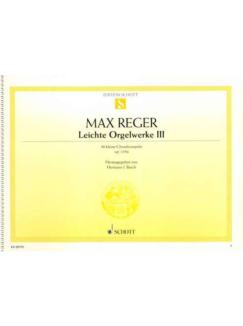 Reger, Max: Leichte Orgelwerke Band 3
