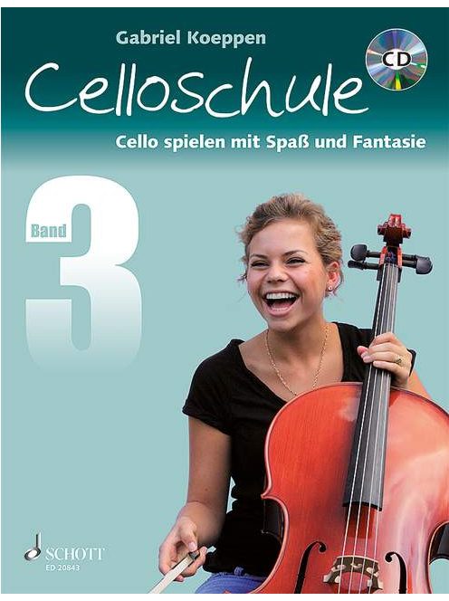 Gabriel Koeppen: Spielbuch zur Celloschule Band 3-Cello spielen mit Spas und Fantasie mit CD
