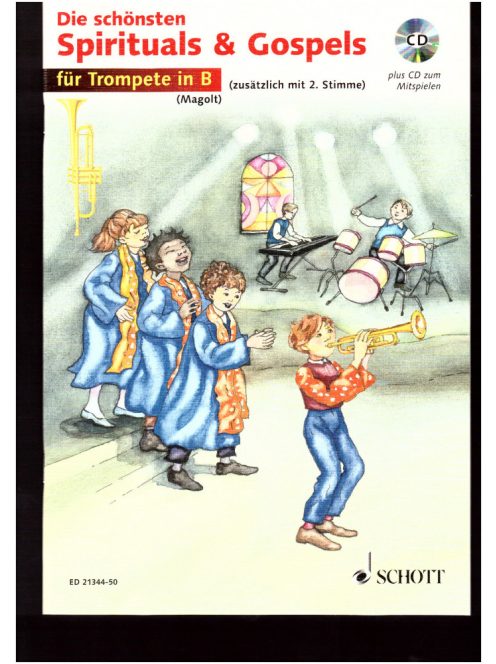Die Schonsten Spirituals & Gospels für Trompete in B