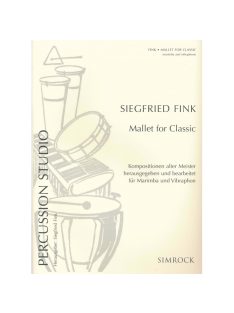 Siegfried Fink:  Mallet for Classic