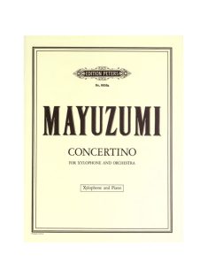   MAYUZUMI: Concertino for Xilophone and Orchestra-Xylophone and Piano