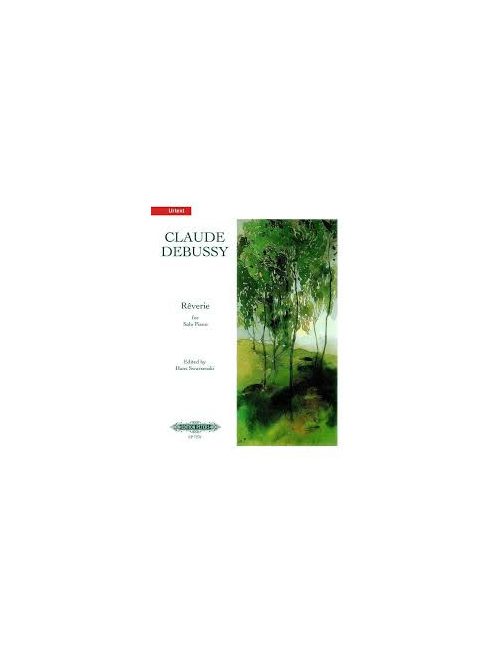 Claude Debussy: Réverie for Solo Piano (URTEXT)