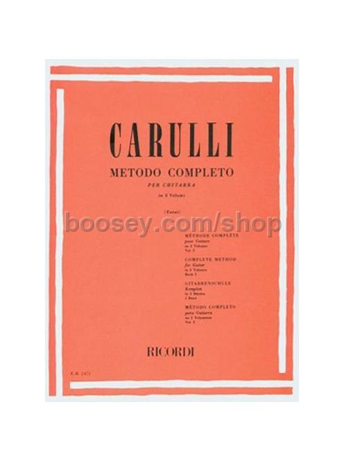 Ferdinand Carulli:  Metodo Completo per Chitarra in 3 Volumi-Vol 1.