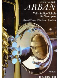 Jean-Baptiste Arban:  Vollstandige Schule für Trompete