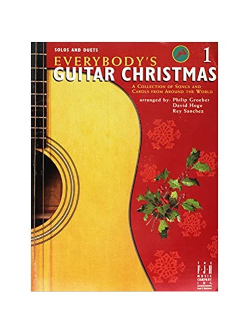 Hoge Groeber & Rey Sanchez:  Everybody's Guitar Christmas: Book 1