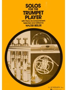 Walter Beeler:  Solos For The Trumpet Player