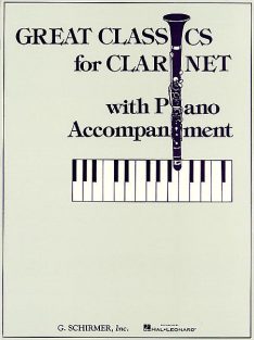 Great Classics for Clarinet with Piano Accompaniment