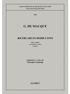 Giovanni de Macque:  Ricercari Sui Dodici Toni