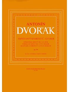 Dvořák, Antonín:String Quartet No.12 in F Major